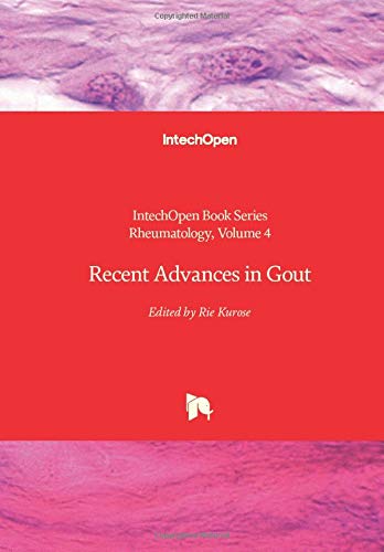 Recent Advances in Gout (Rheumatology, 4)