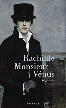 Monsieur Vénus: Materialistischer Roman