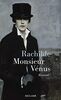 Monsieur Vénus: Materialistischer Roman
