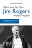 Alles, was Sie über Jim Rogers wissen müssen: Der Indiana Jones der Finanzwelt auf gerade mal 100 Seiten