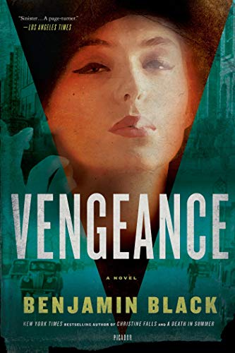 Benjamin Black Vengeance (Quirke, 5)