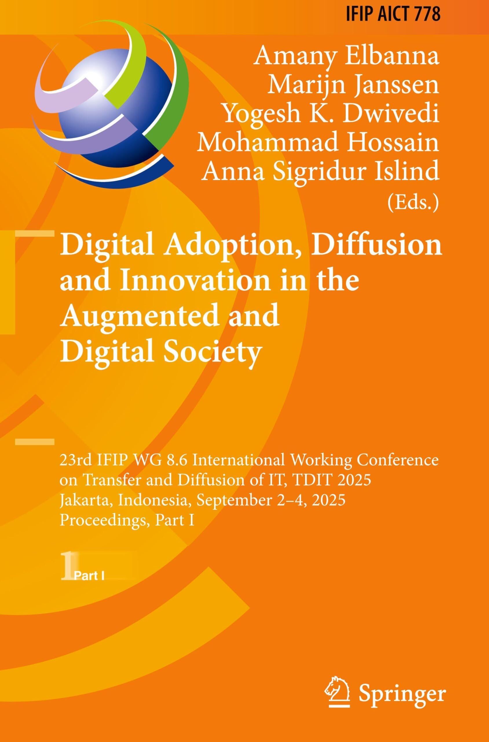 Digital Adoption, Diffusion and Innovation in the Augmented and Digital Society