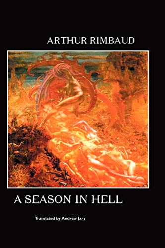 Arthur Rimbaud A Season In Hell (European Writers)