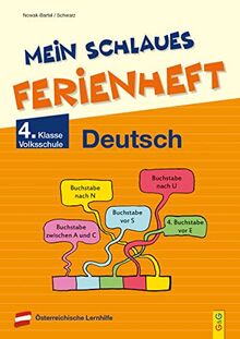 Mein schlaues Ferienheft Deutsch - 4. Klasse Volksschule