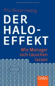 Der Halo-Effekt: Wie Manager sich täuschen lassen