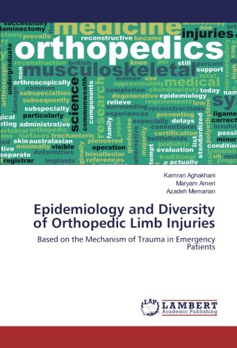 Epidemiology and Diversity of Orthopedic Limb Injuries: Based on the Mechanism of Trauma in Emergency Patients