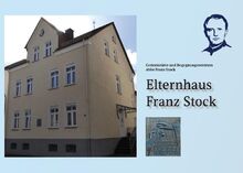 Elternhaus Franz Stock: Gedenkstätte und Begegnungszentrum Abbé Franz Stock