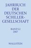 Jahrbuch der Deutschen Schillergesellschaft. Internationales Organ für neuere deutsche Literatur: Jahrbuch der Deutschen Schillergesellschaft 2007: BD 51