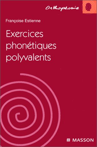 Exercices Phonétiques Polyvalents (orthophonie)