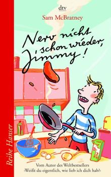 Nerv nicht schon wieder, Jimmy!