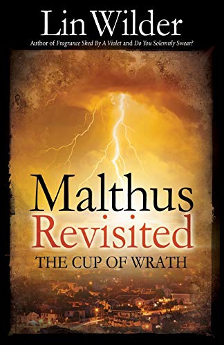 Malthus Revisited: The Cup of Wrath (Lindsey McCall Medical Myestery, Band 4)