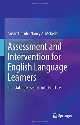 Assessment and Intervention for English Language Learners: Translating Research into Practice