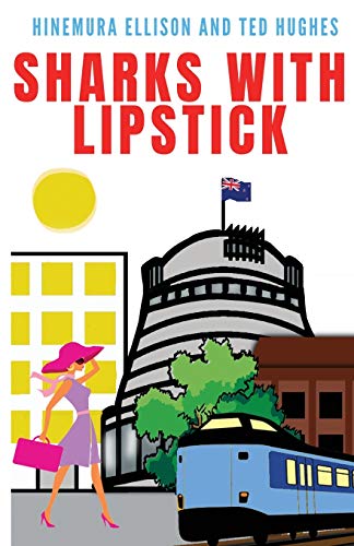 Sharks With Lipstick (Trinity Trilogy, Band 1)