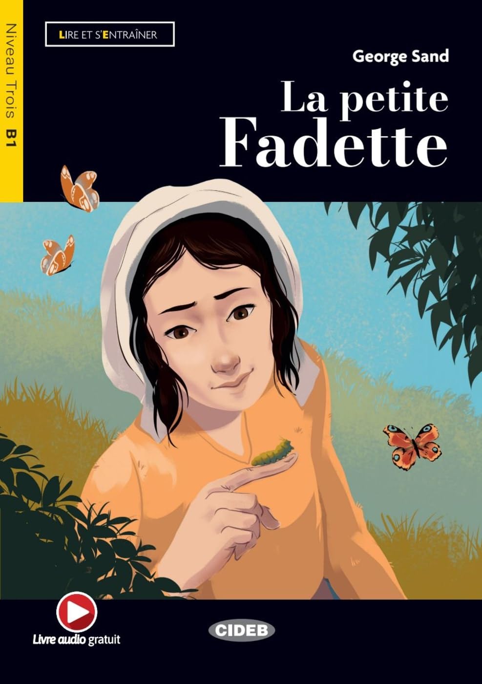 La petite Fadette: Lektüre mit Audio-Online (Lire et s’entraîner)