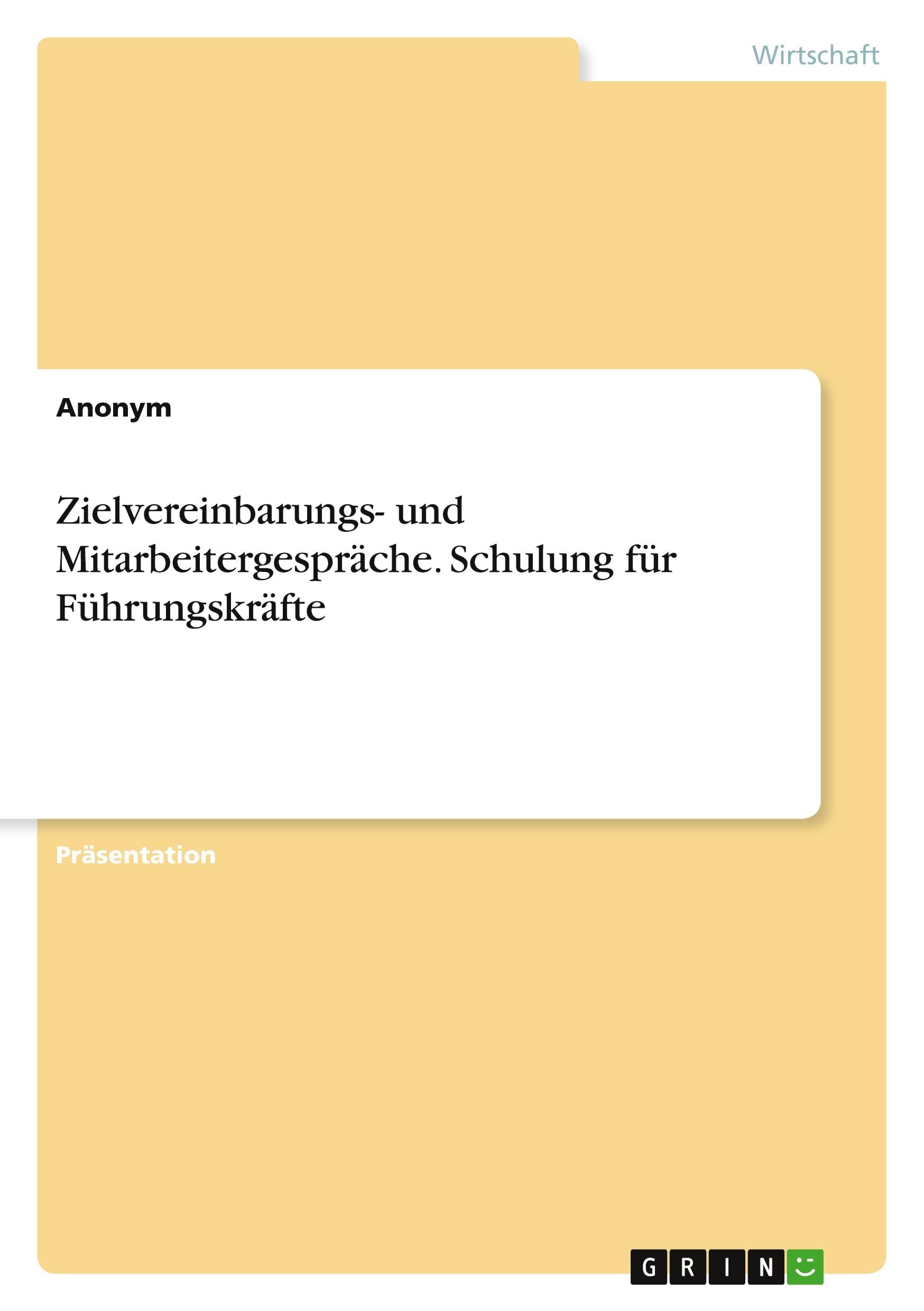 Zielvereinbarungs- und Mitarbeitergespräche. Schulung für Führungskräfte