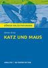 Königs Erläuterungen: Katz und Maus von Grass: Textanalyse und Interpretation mit ausführlicher Inhaltsangabe und Abituraufgaben mit Lösungen