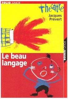 Pièces et sketches. Vol. 2. Le beau langage