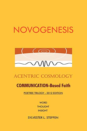 Novogenesis: Acentric Cosmology