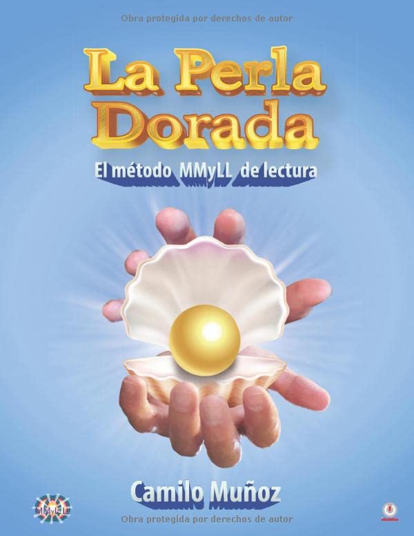 La perla dorada: El método MMyLL de lectura