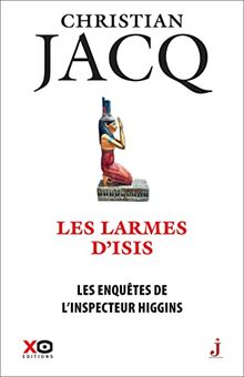 Les enquêtes de l'inspecteur Higgins. Vol. 49. Les larmes d'Isis