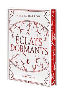 Eclats dormants