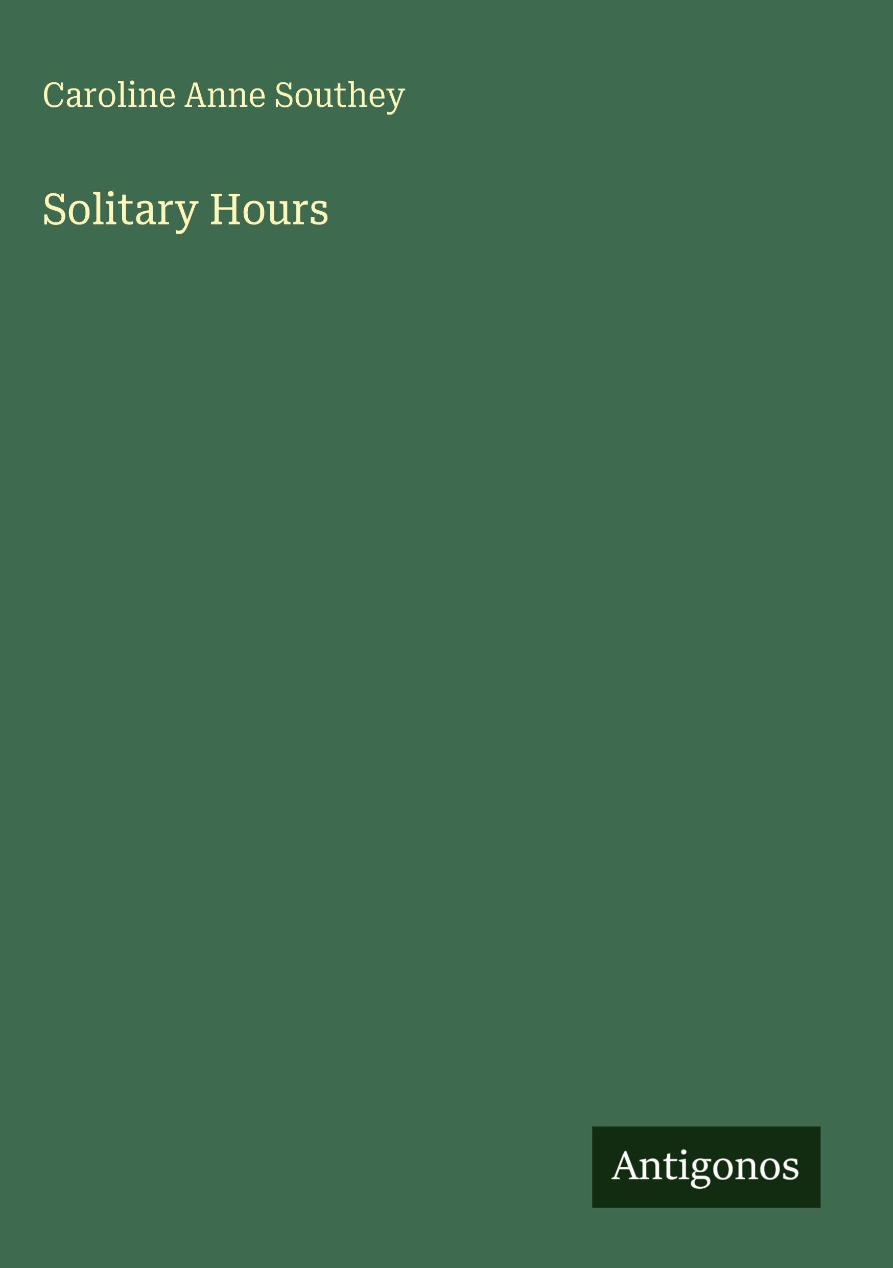 Solitary Hours