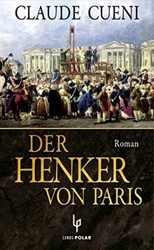 Der Henker von Paris: Roman (LP)