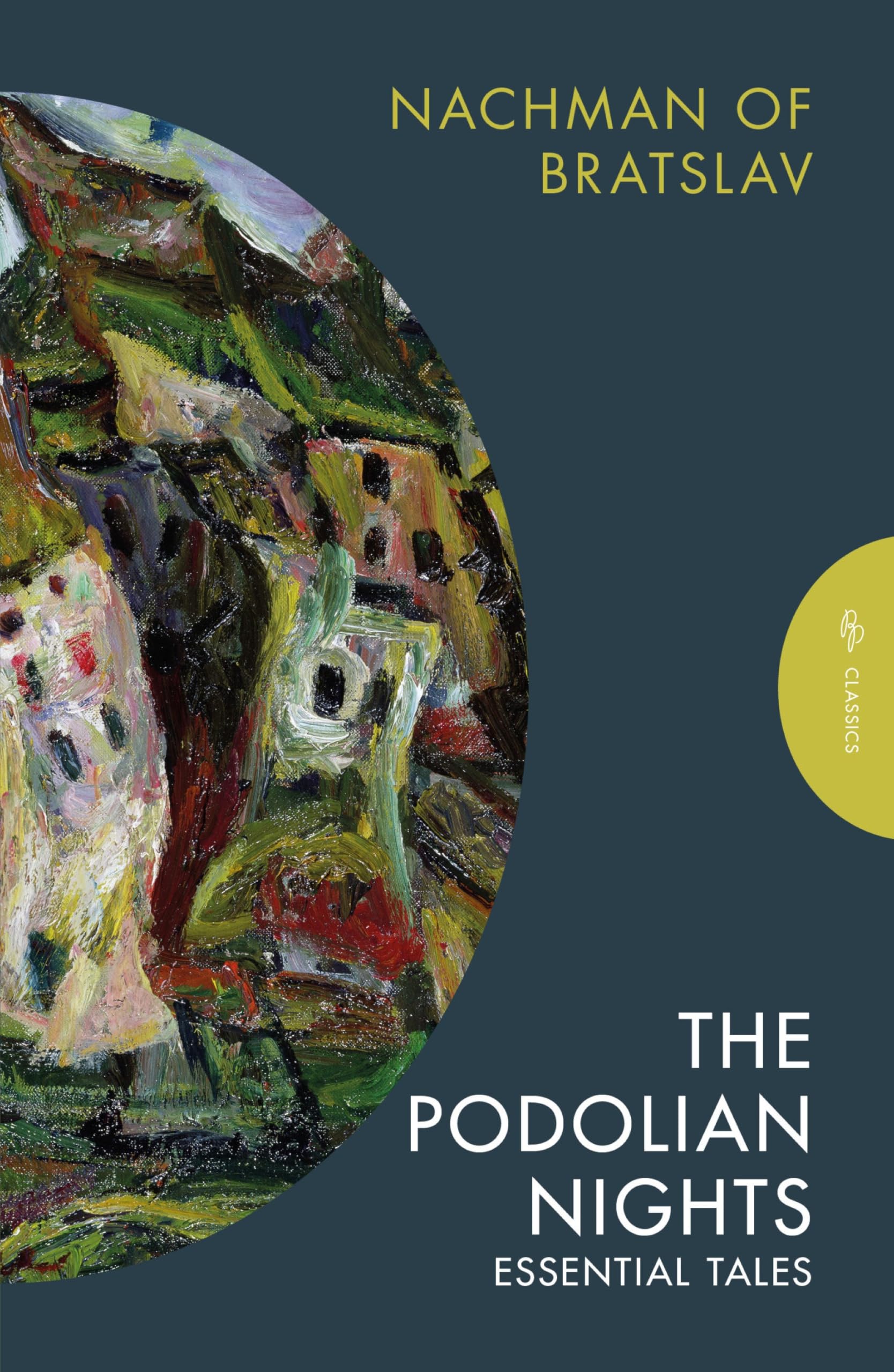 The Podolian Nights: Tales of Nachman of Bratslav (Pushkin Press Classics)