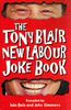 The Tony Blair New Labour Joke Book