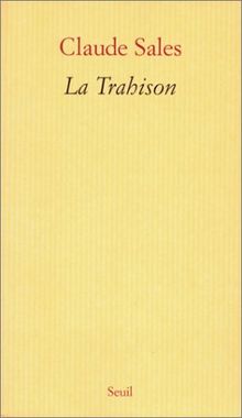 La trahison