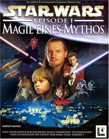 Star Wars Episode 1 - Magie eines Mythos