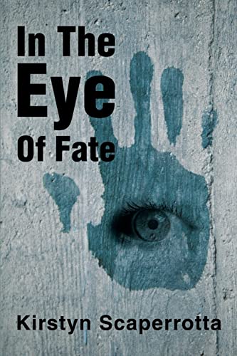 In The Eye Of Fate