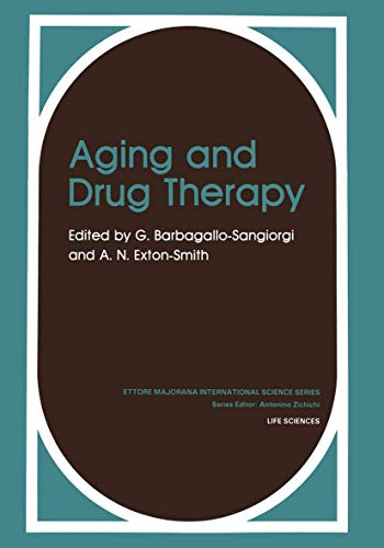 Aging and Drug Therapy (Physics of Solids and Liquids)