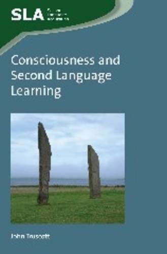 Consciousness and Second Language Learning (Second Language Acquisition, 83, Band 83)