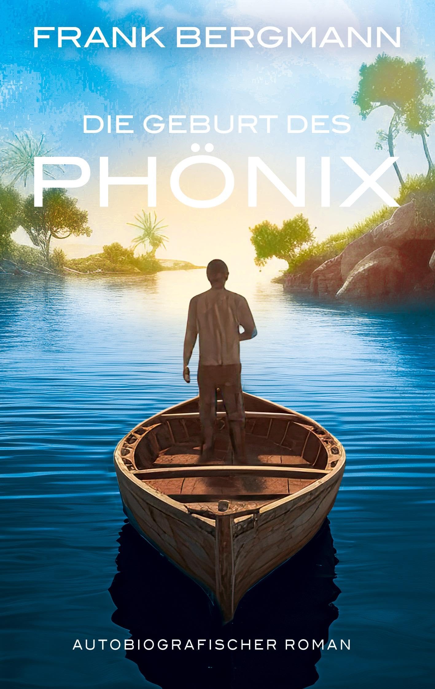 Bergmann Frank Die Geburt des Phönix