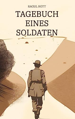 Tagebuch eines Soldaten: DE