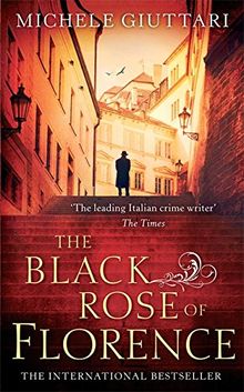 Black Rose of Florence (Michele Ferrara)