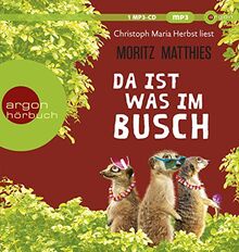Da ist was im Busch: Gekürzte Ausgabe, Lesung (Erdmännchen-Krimi, Band 7) von Matthies, Moritz | Buch | Zustand sehr gut