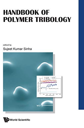 Handbook of Polymer Tribology