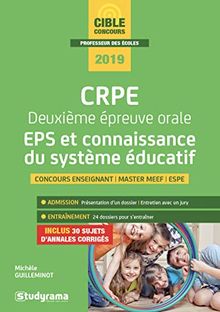 CRPE, deuxième épreuve orale, EPS et connaissance du système éducatif : concours enseignant, master MEEF, ESPE : 2019