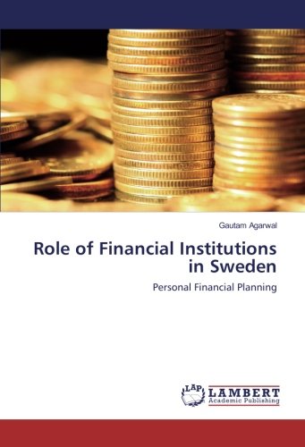Role of Financial Institutions in Sweden: Personal Financial Planning