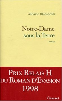 Notre-Dame sous la terre