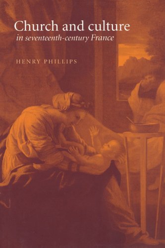 Church and Culture in Seventeenth-Century France