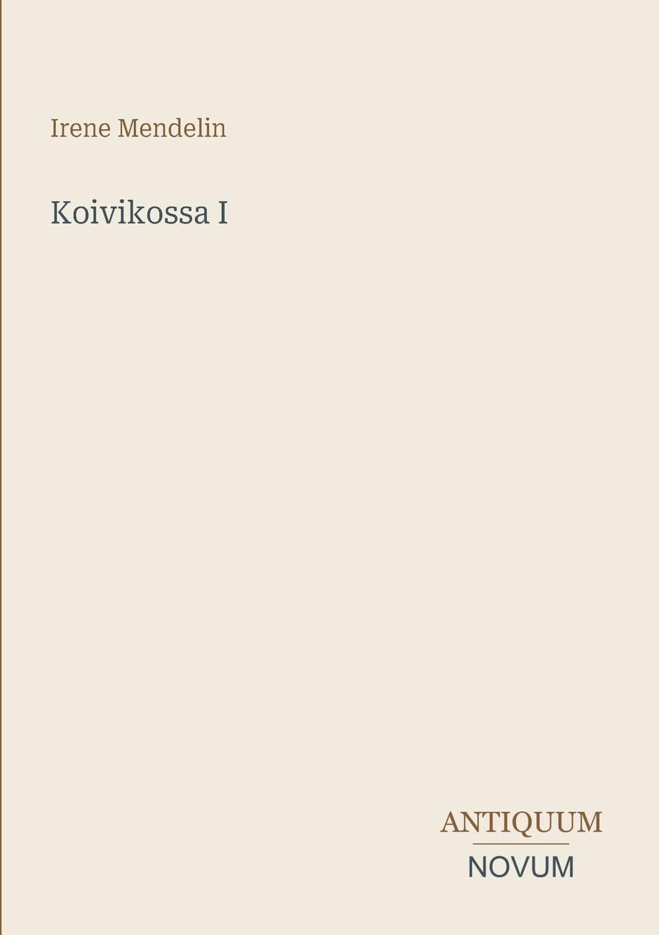 Koivikossa I