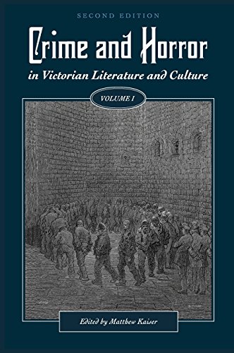 Crime and Horror in Victorian Literature and Culture, Volume I