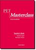 Pet Masterclass: Teacher's Book (Preliminary English Test (Pet) Masterclass)