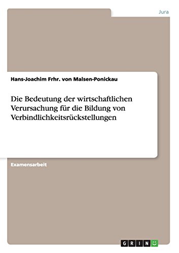 Die Bedeutung der wirtschaftlichen Verursachung für die Bildung von Verbindlichkeitsrückstellungen
