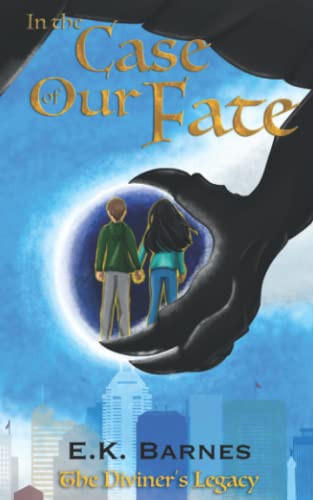 In the Case of Our Fate (The Diviner's Legacy, Band 2)