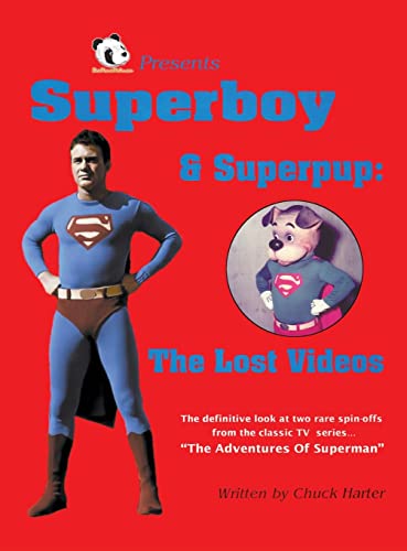 Superboy & Superpup: The Lost Videos