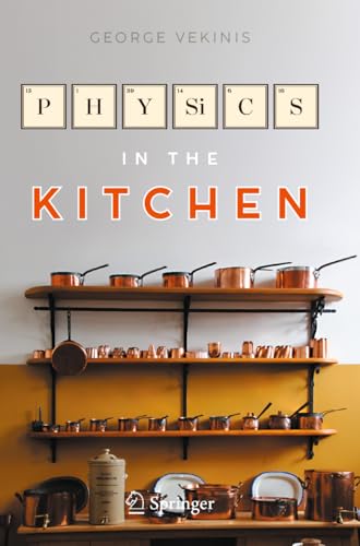 Physics in the Kitchen (Copernicus Books)